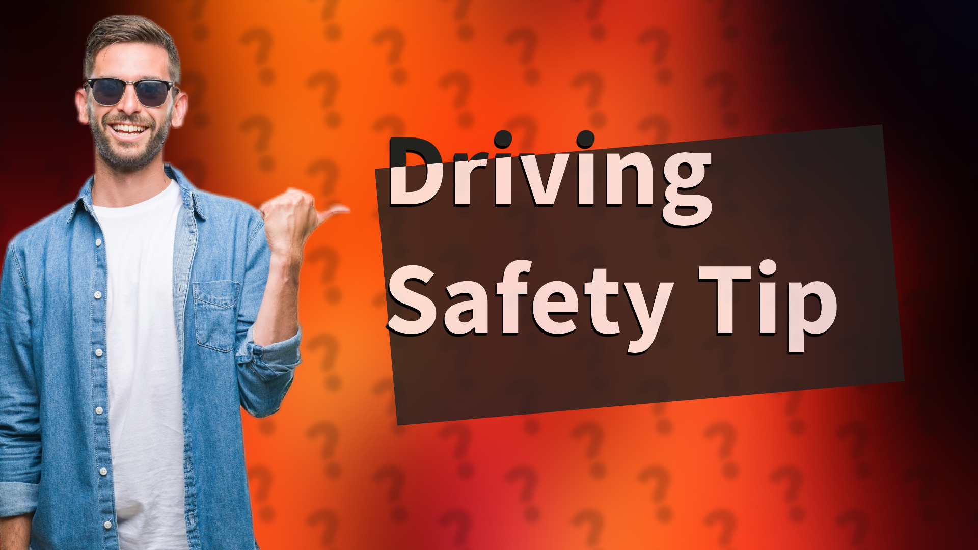 Driving Safety Tip