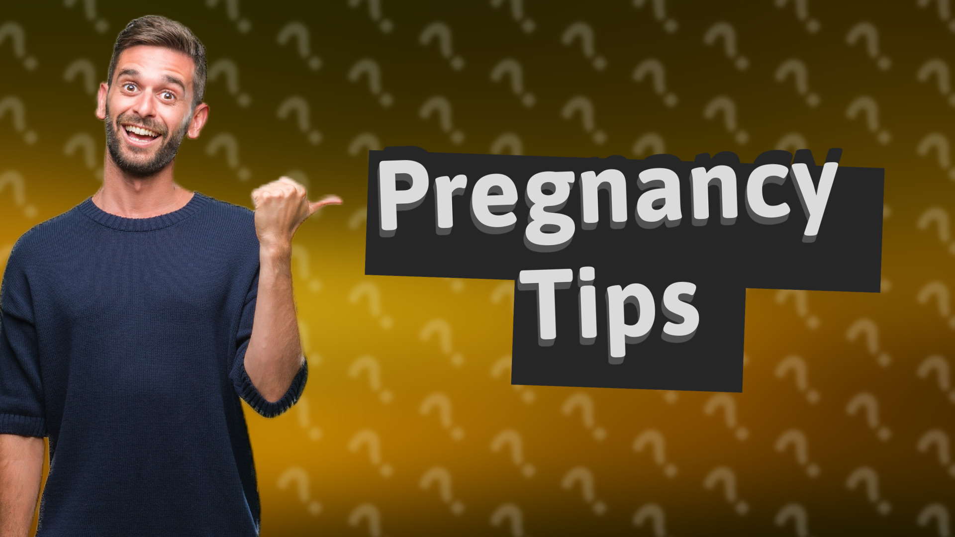 Pregnancy Tips
