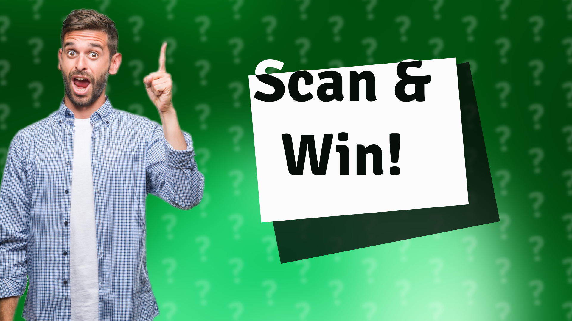Scan & Win!
