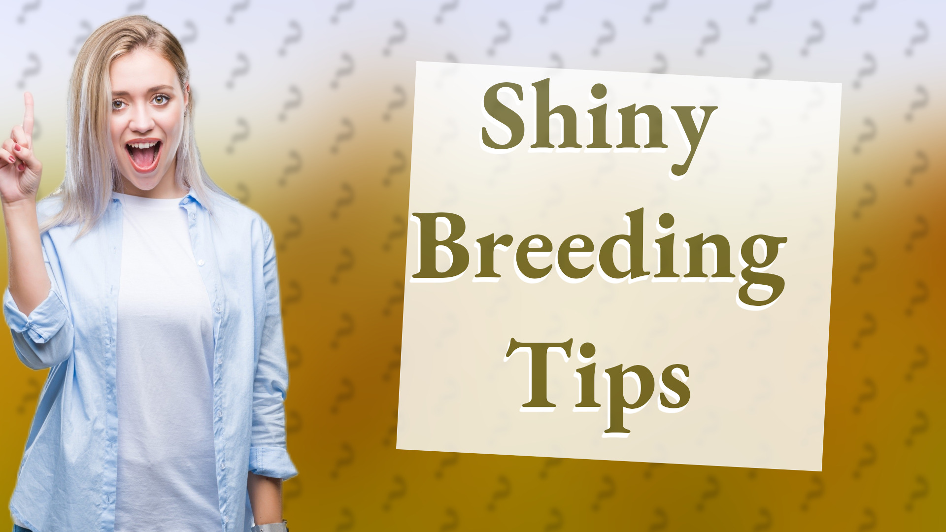 Shiny Breeding Tips