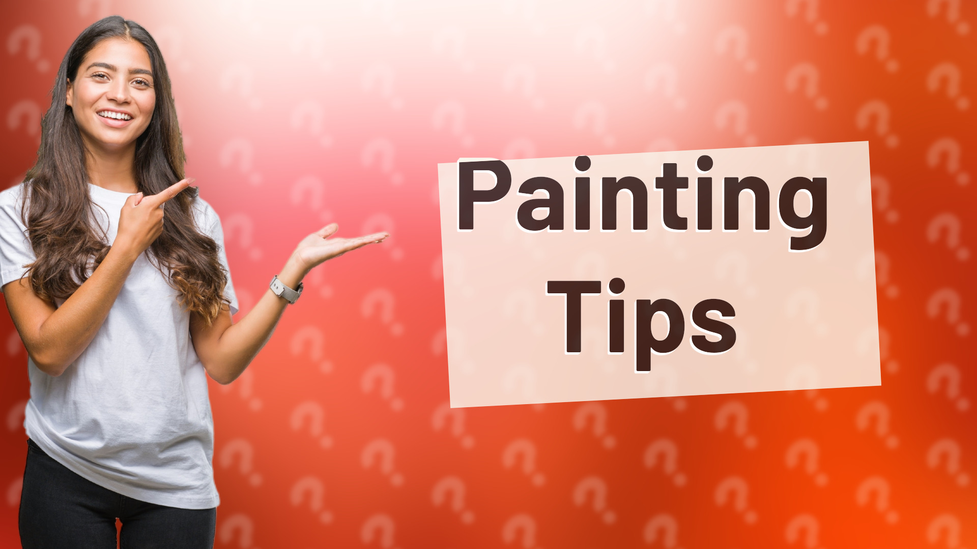 Painting Tips