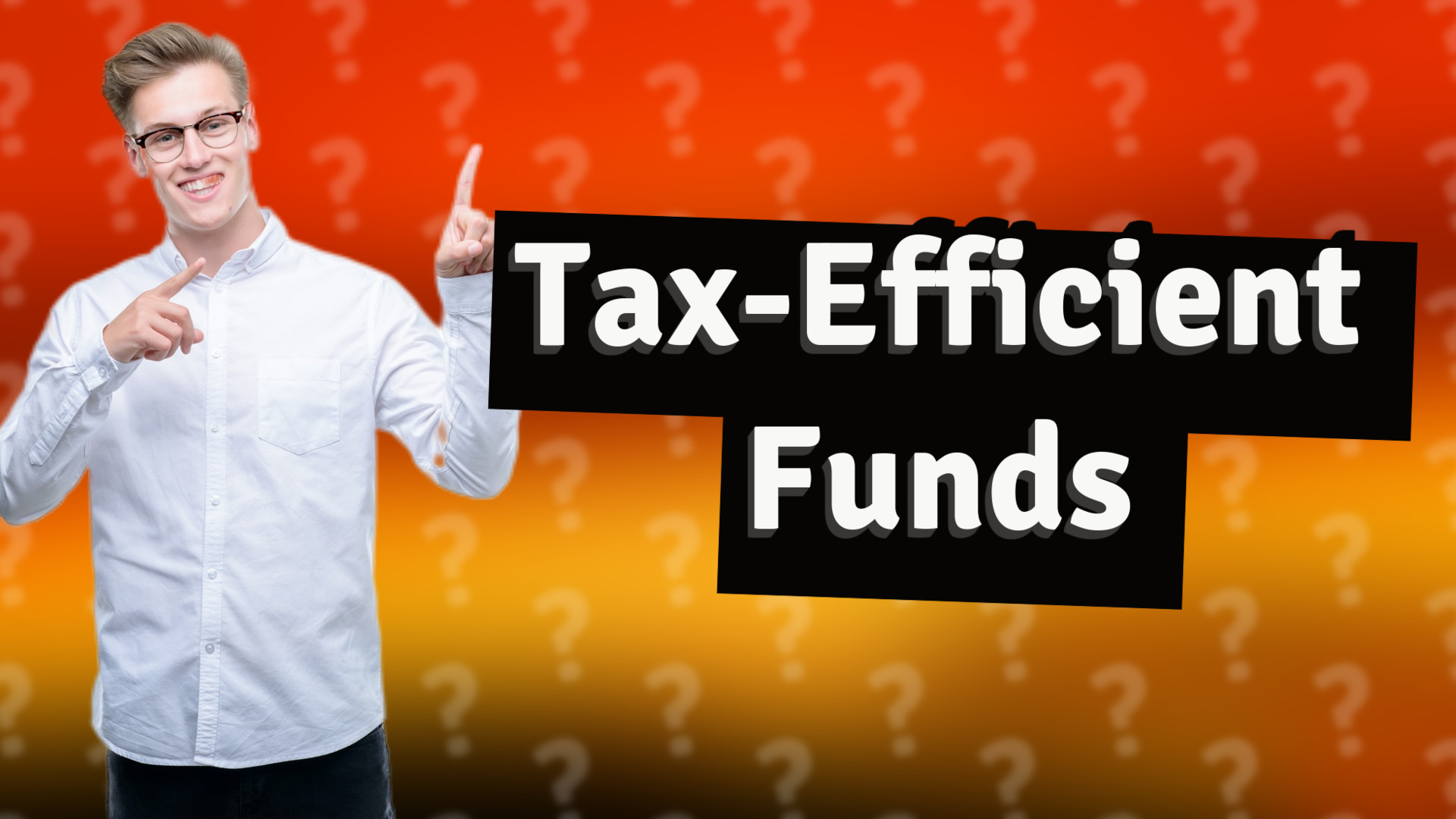 Tax-Efficient Funds