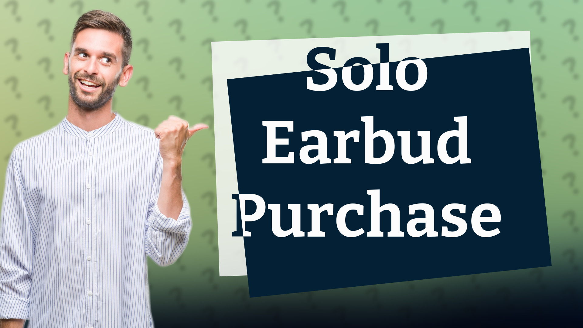 Solo Earbud Purchase