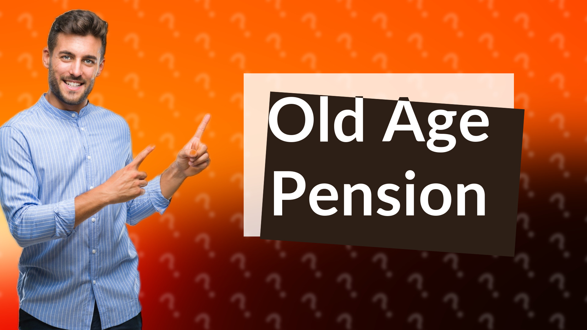 Old Age Pension