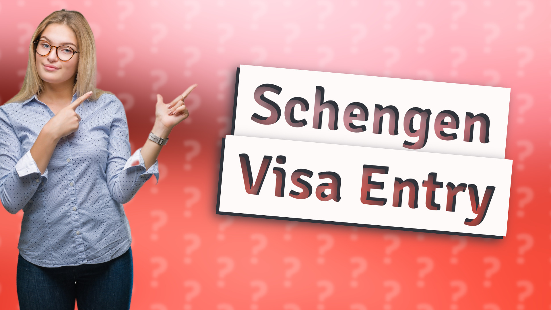 Schengen Visa Entry
