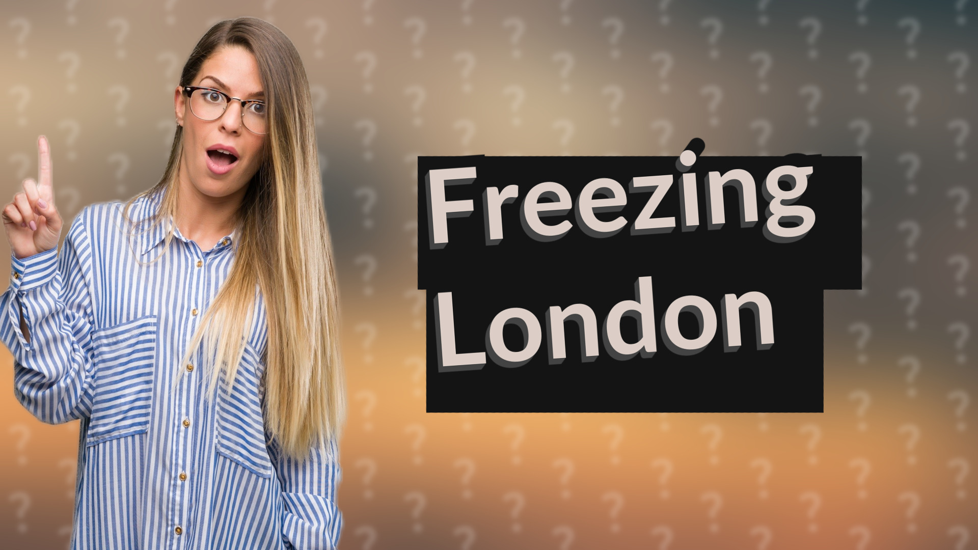 Freezing London