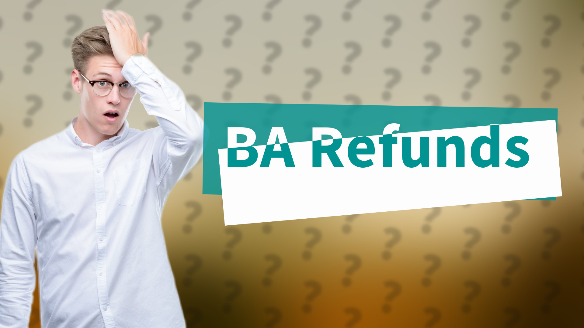 BA Refunds