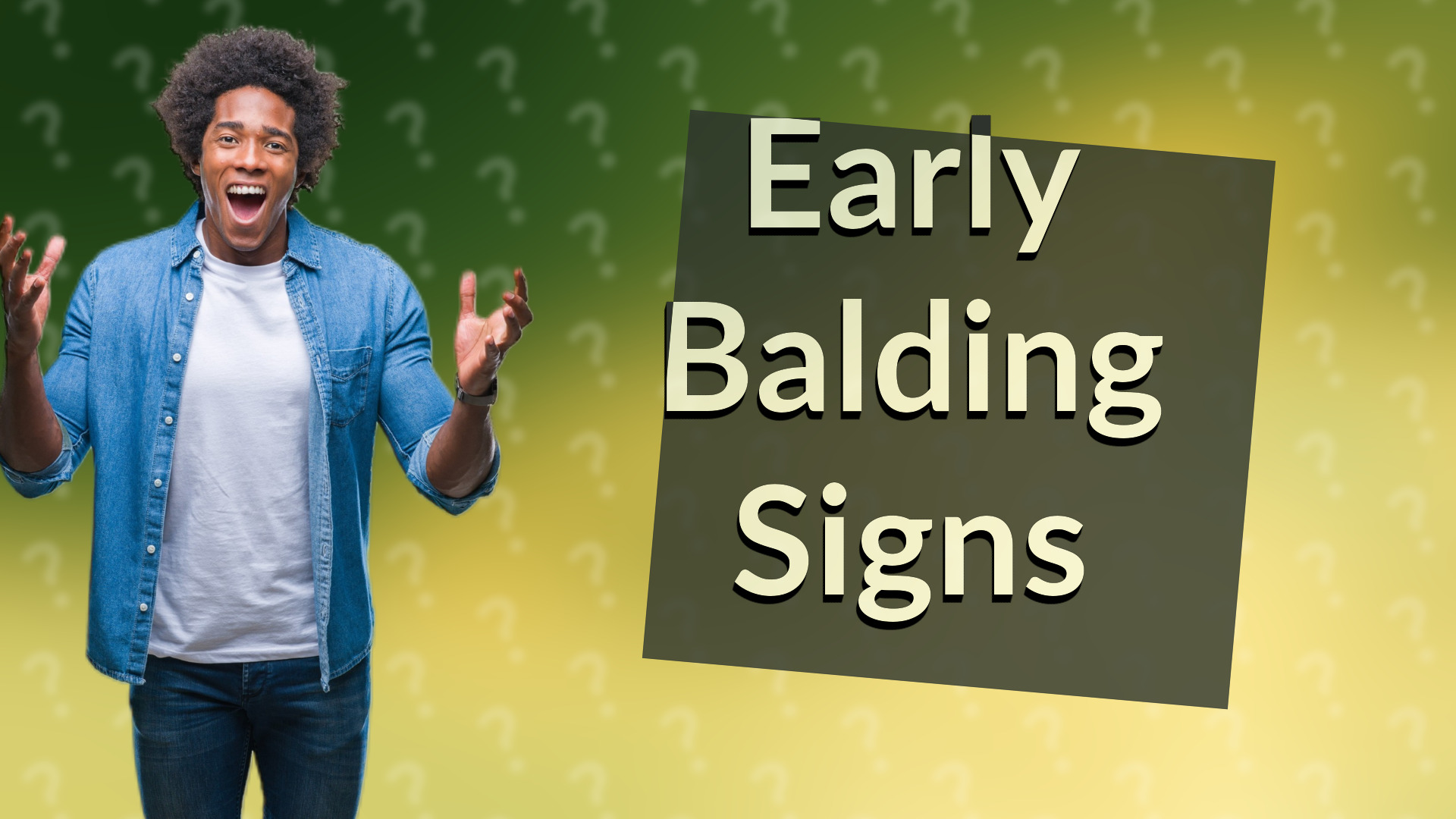 Early Balding Signs