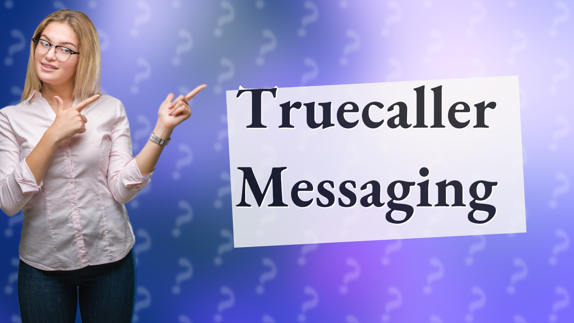 Truecaller Messaging