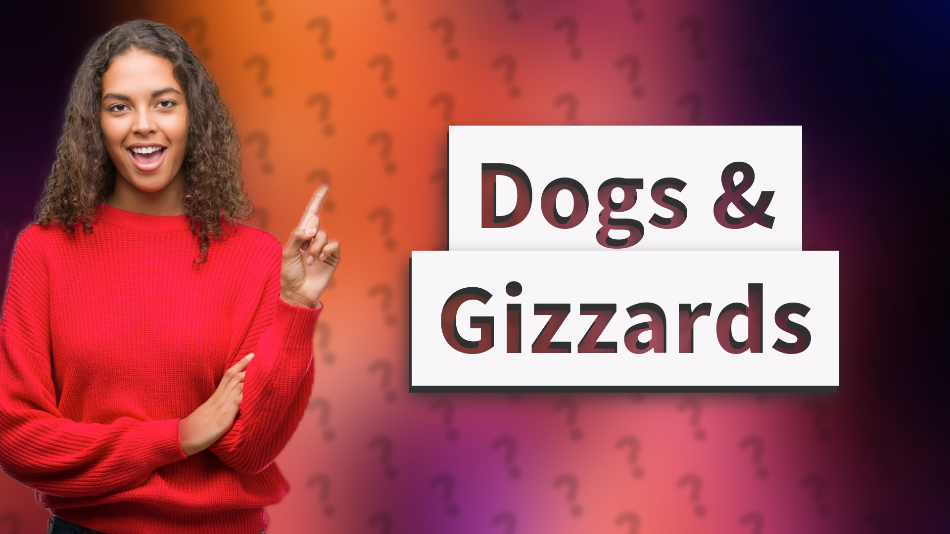 Dogs & Gizzards