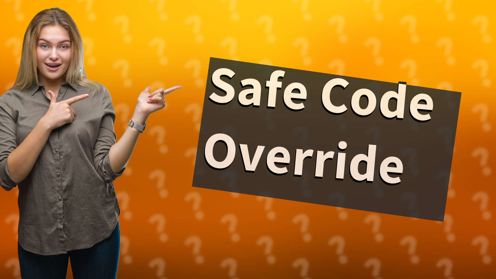 Safe Code Override