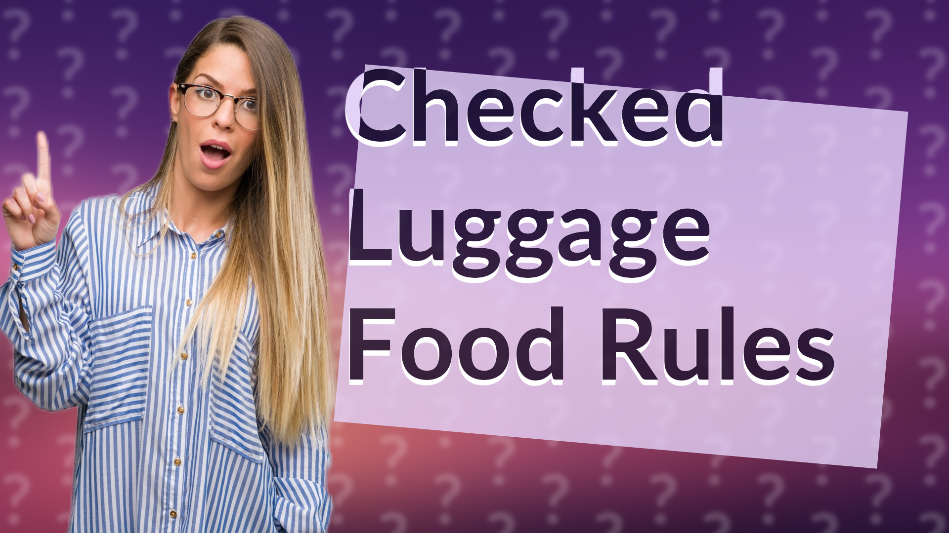 Checked Luggage Food Rules