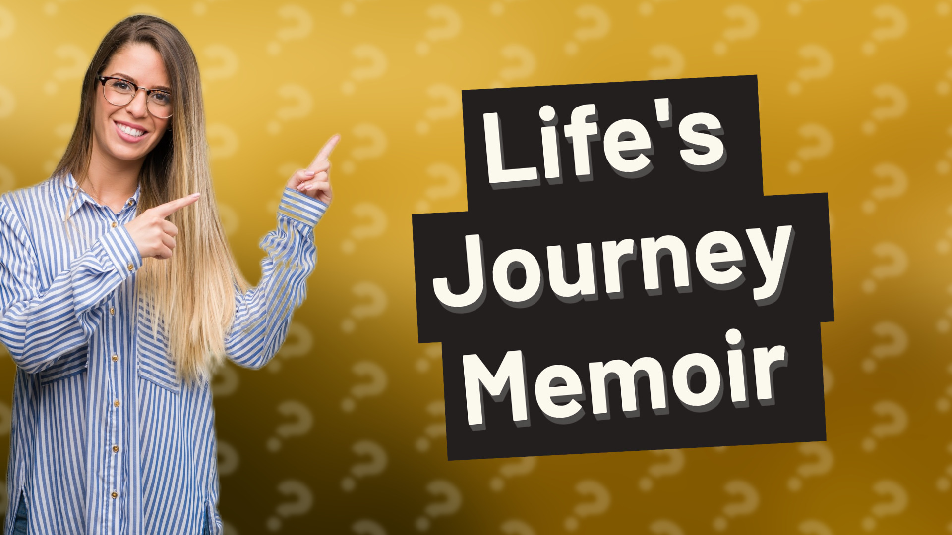 Life's Journey Memoir