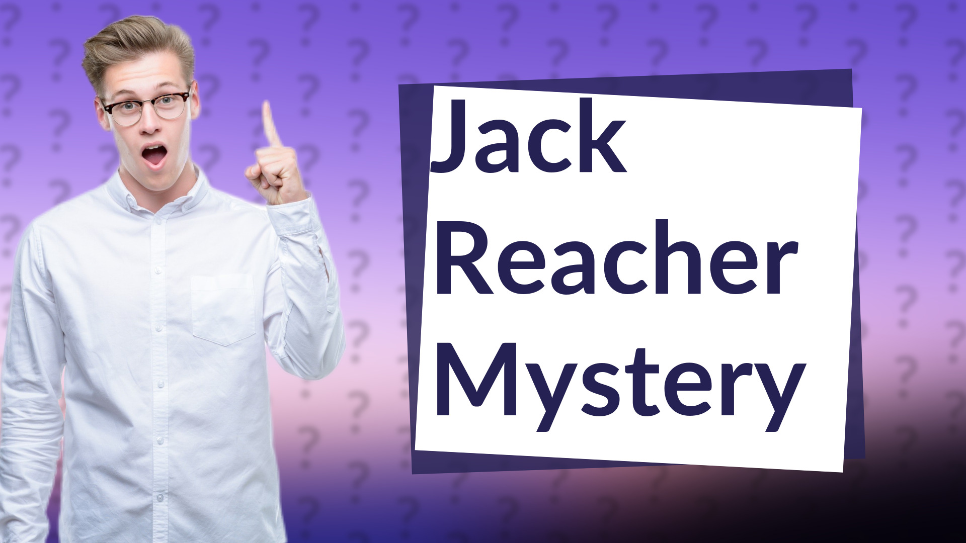 Jack Reacher Mystery