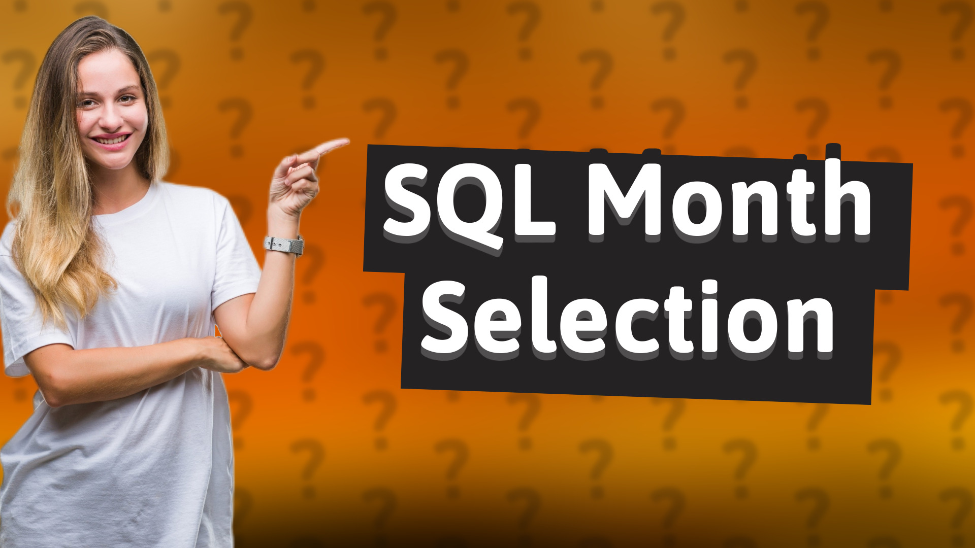 SQL Month Selection