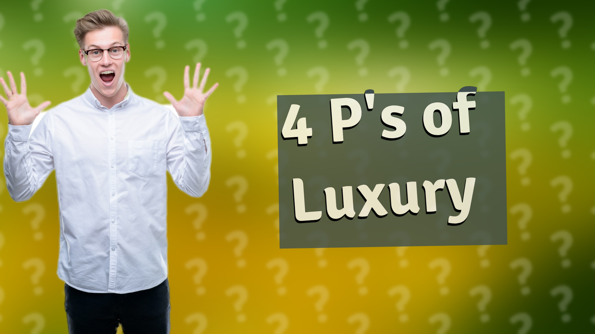 4 P's of Luxury