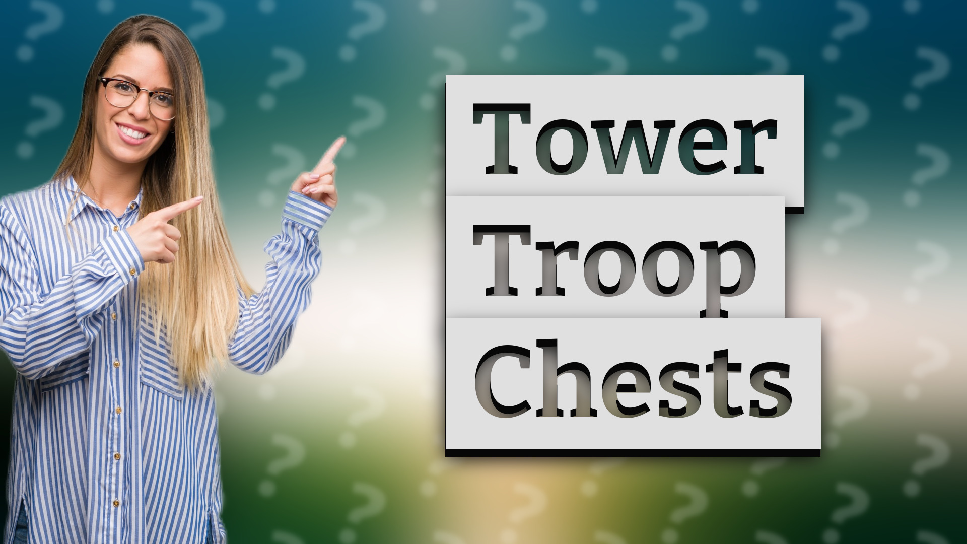 Tower Troop Chests