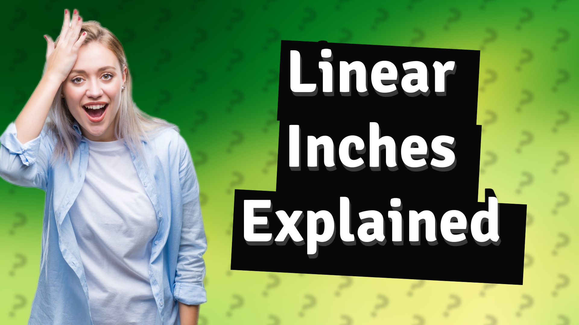 Linear Inches Explained