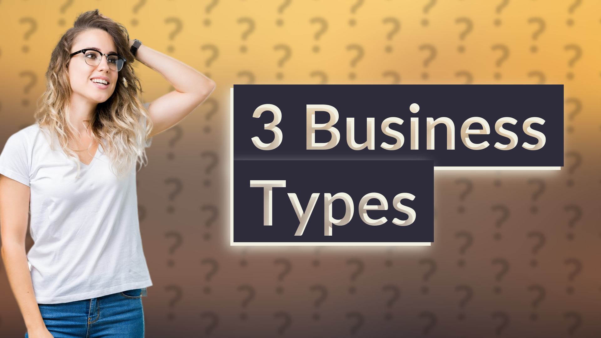 3 Business Types