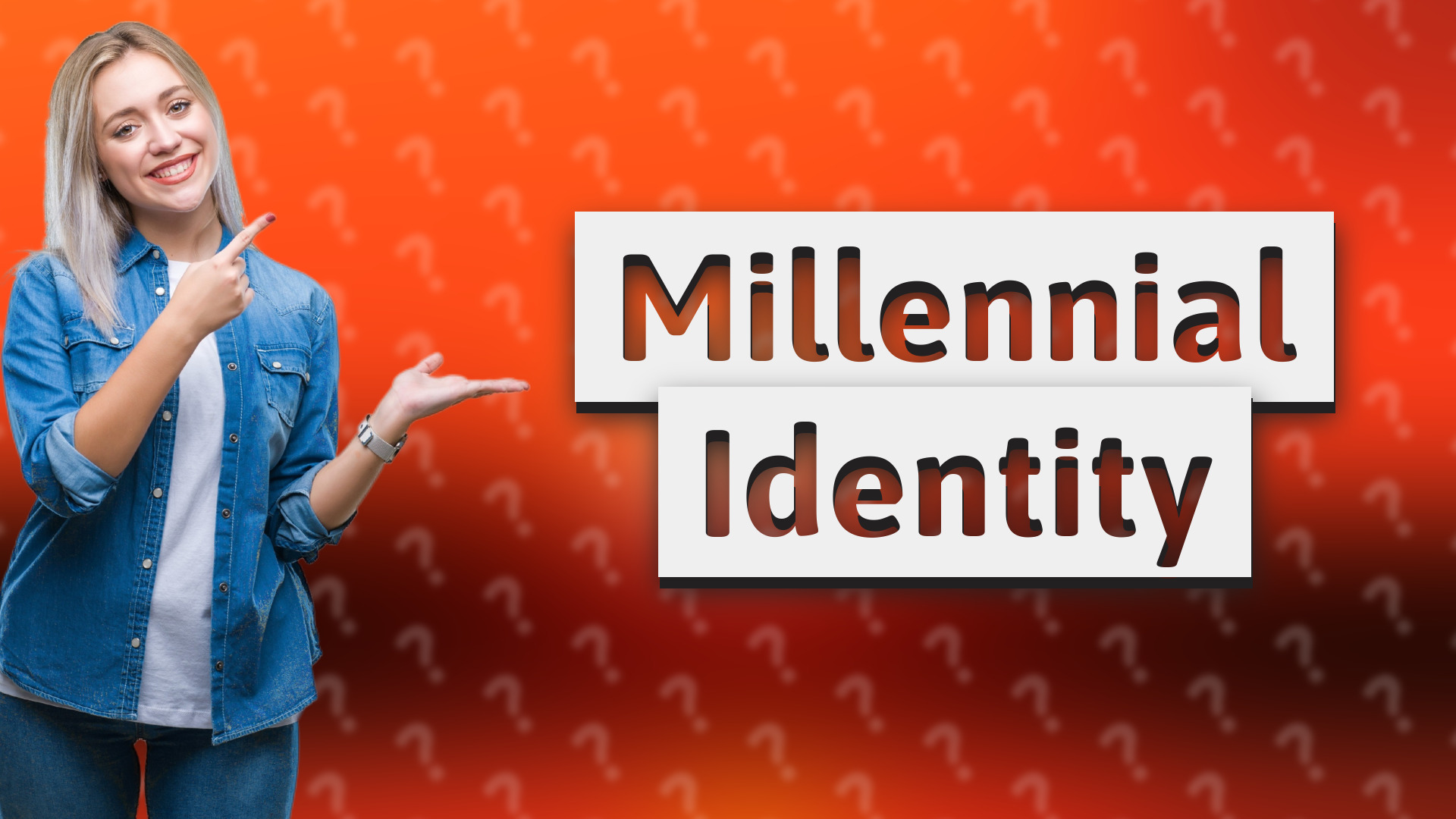 Millennial Identity