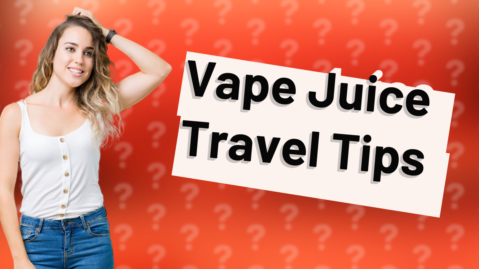 Vape Juice Travel Tips