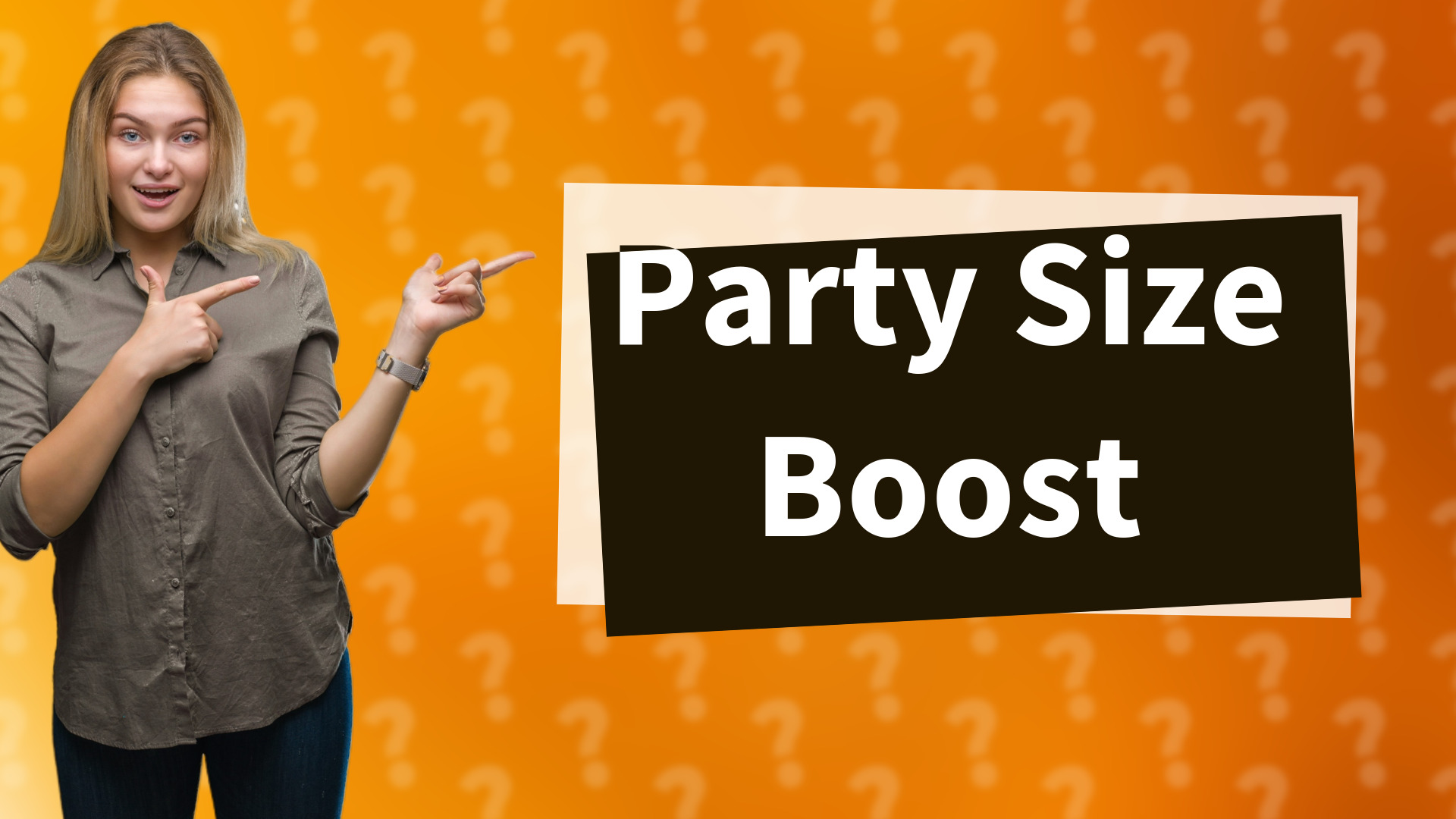 Party Size Boost