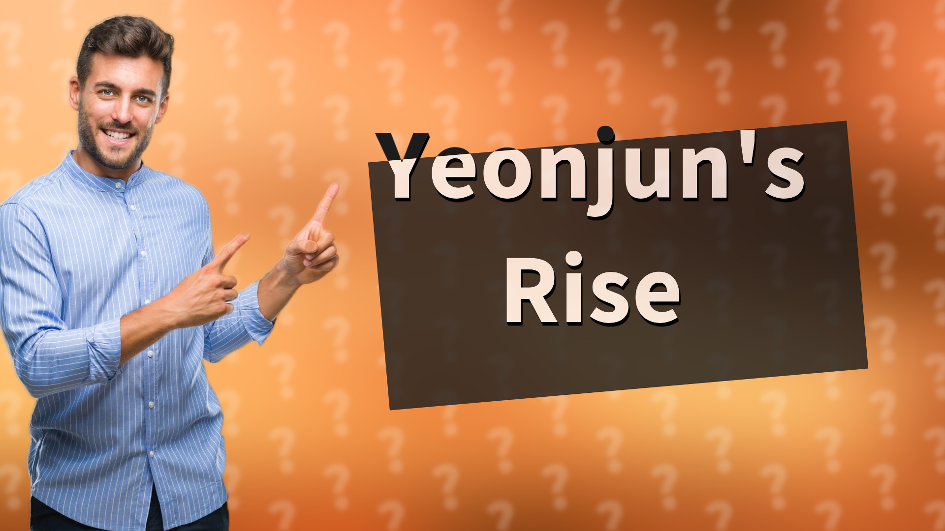 Yeonjun's Rise