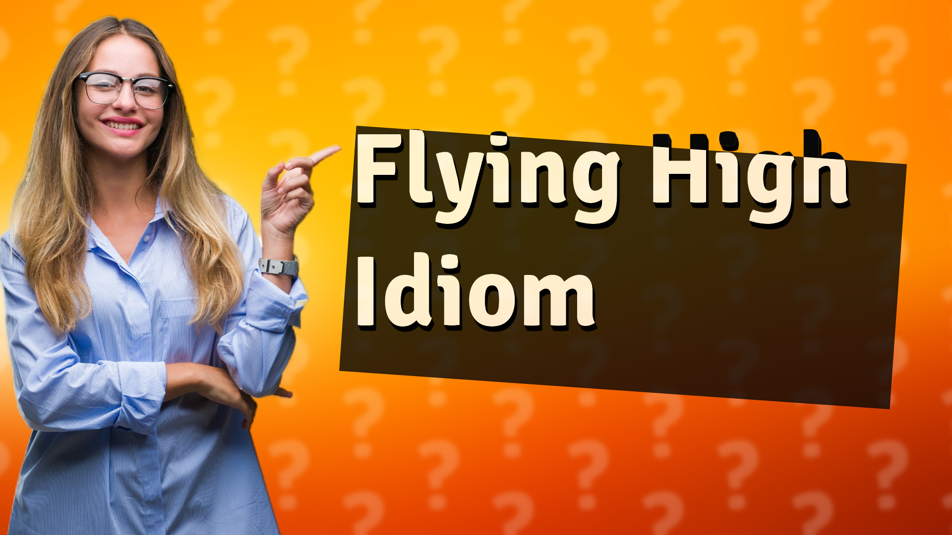 Flying High Idiom