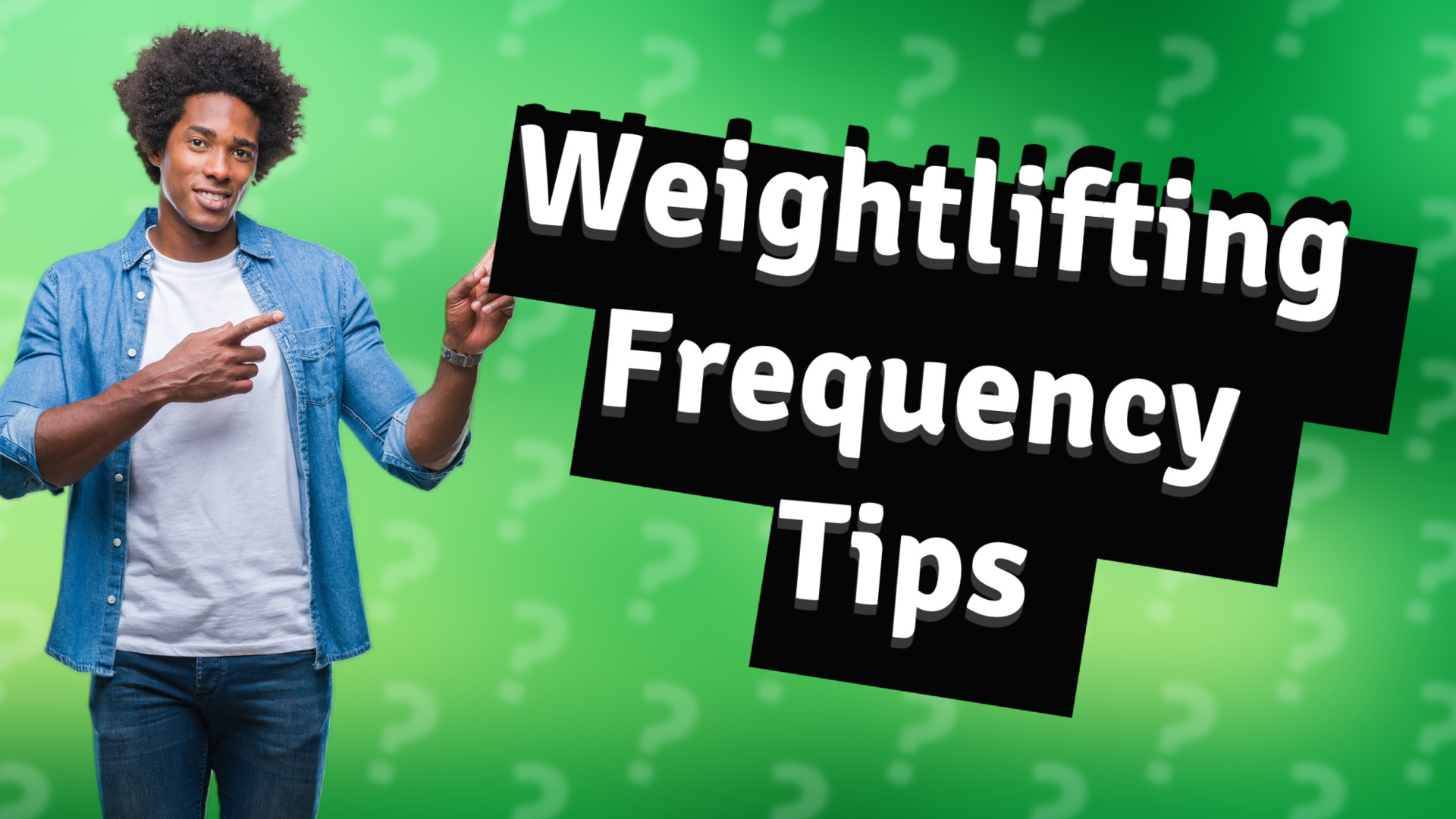 Weightlifting Frequency Tips