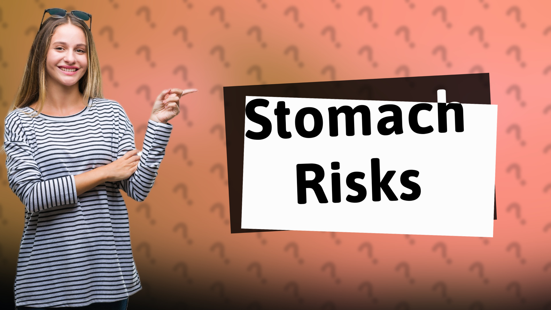 Stomach Risks