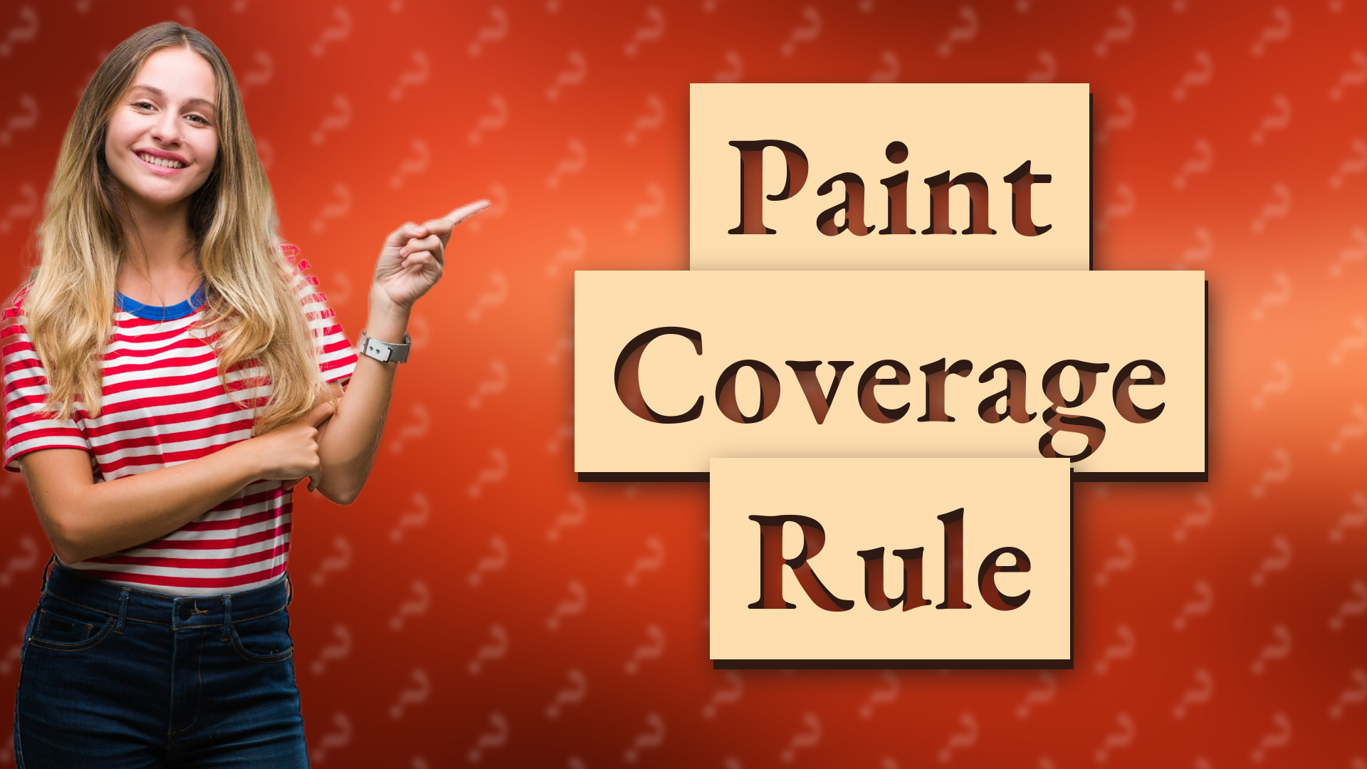 Paint Coverage Rule