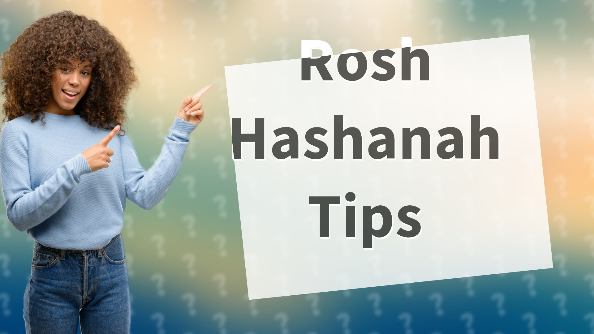 Rosh Hashanah Tips