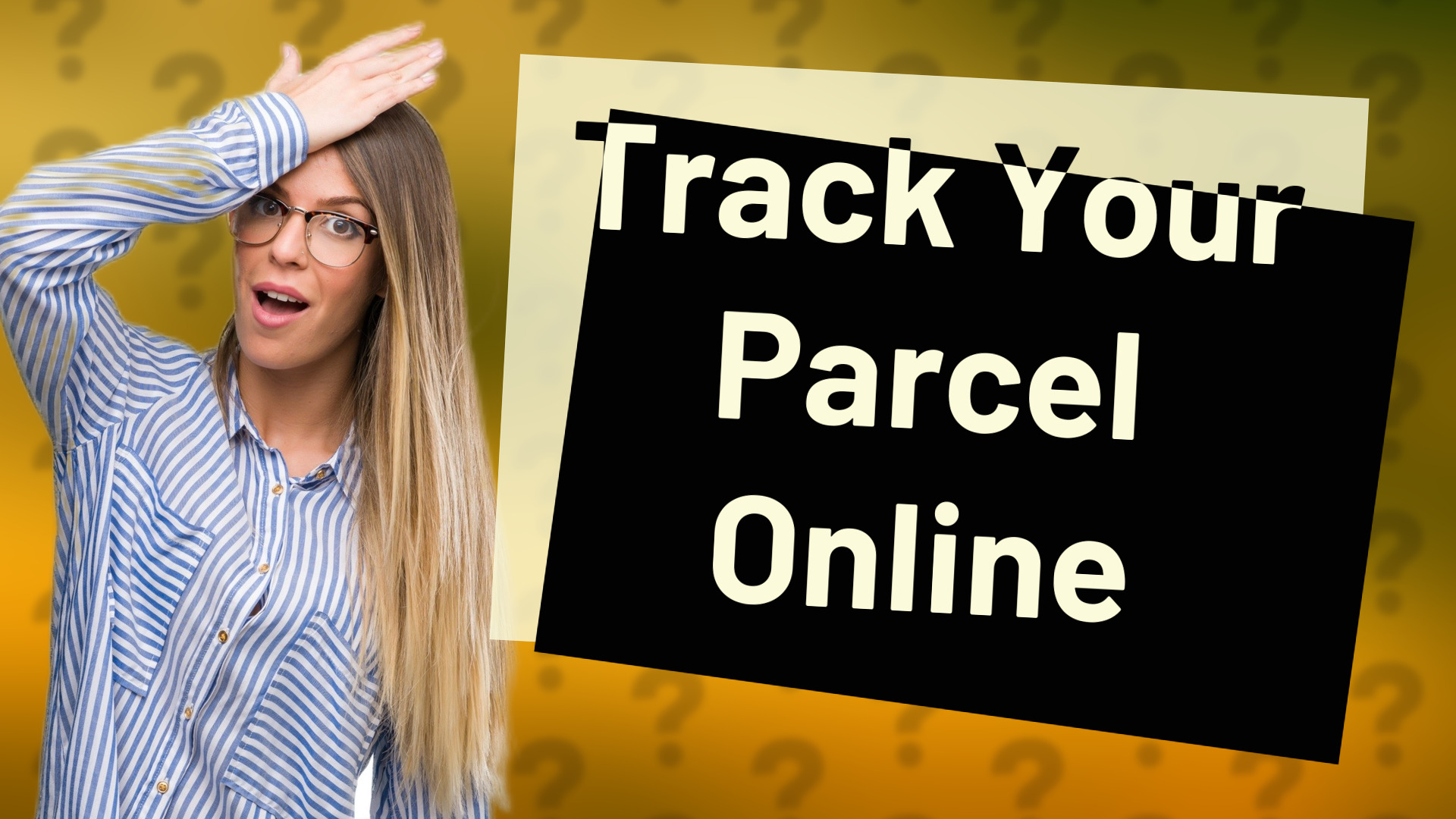 Track Your Parcel Online