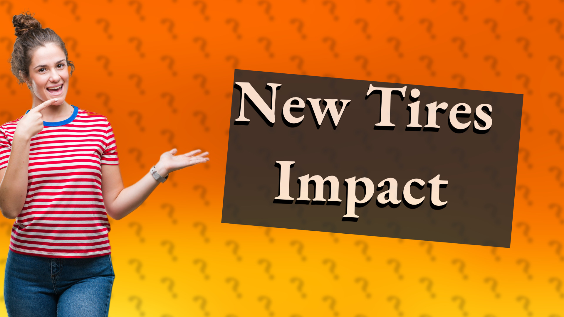 New Tires Impact