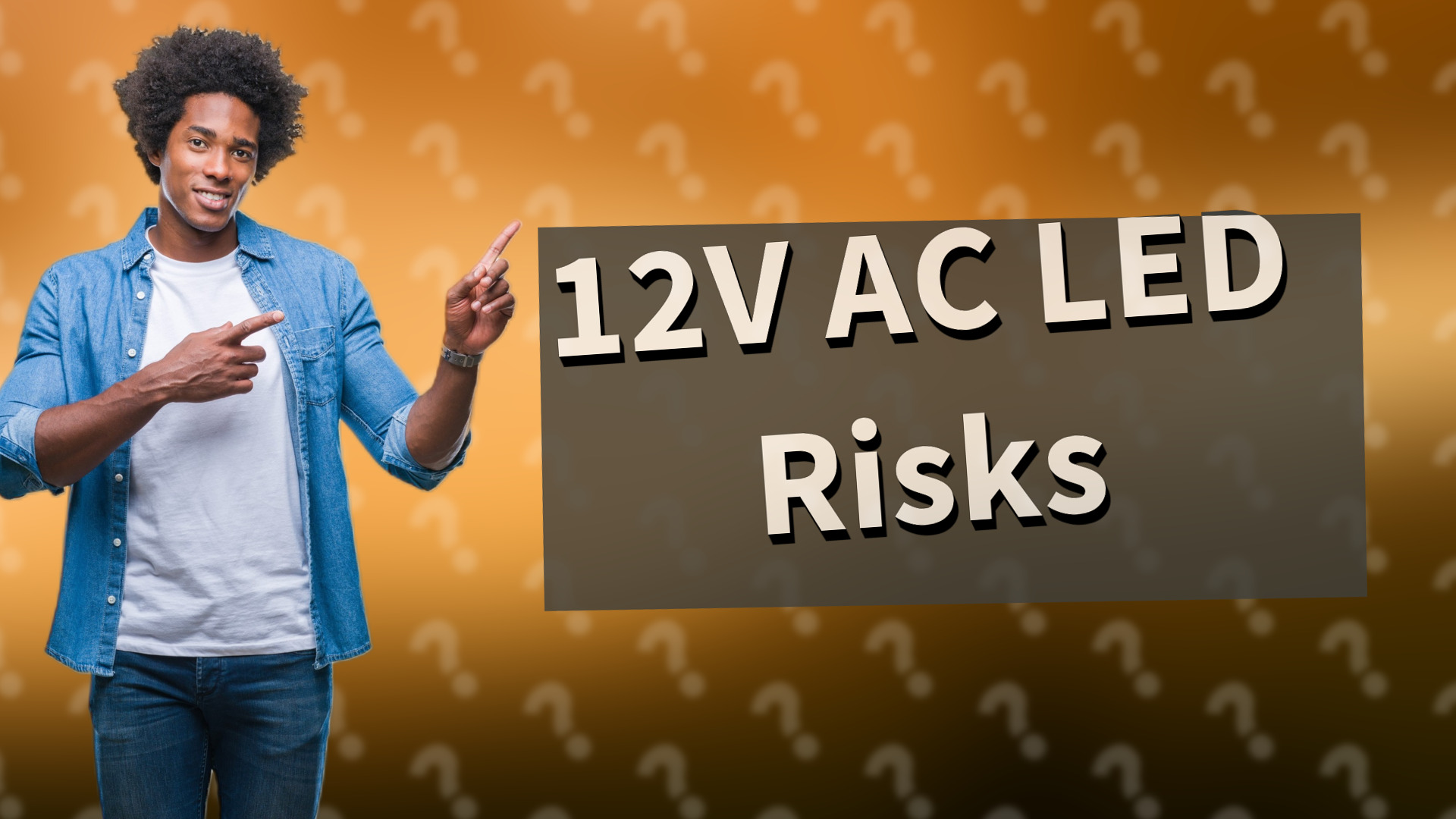 12V AC LED Risks