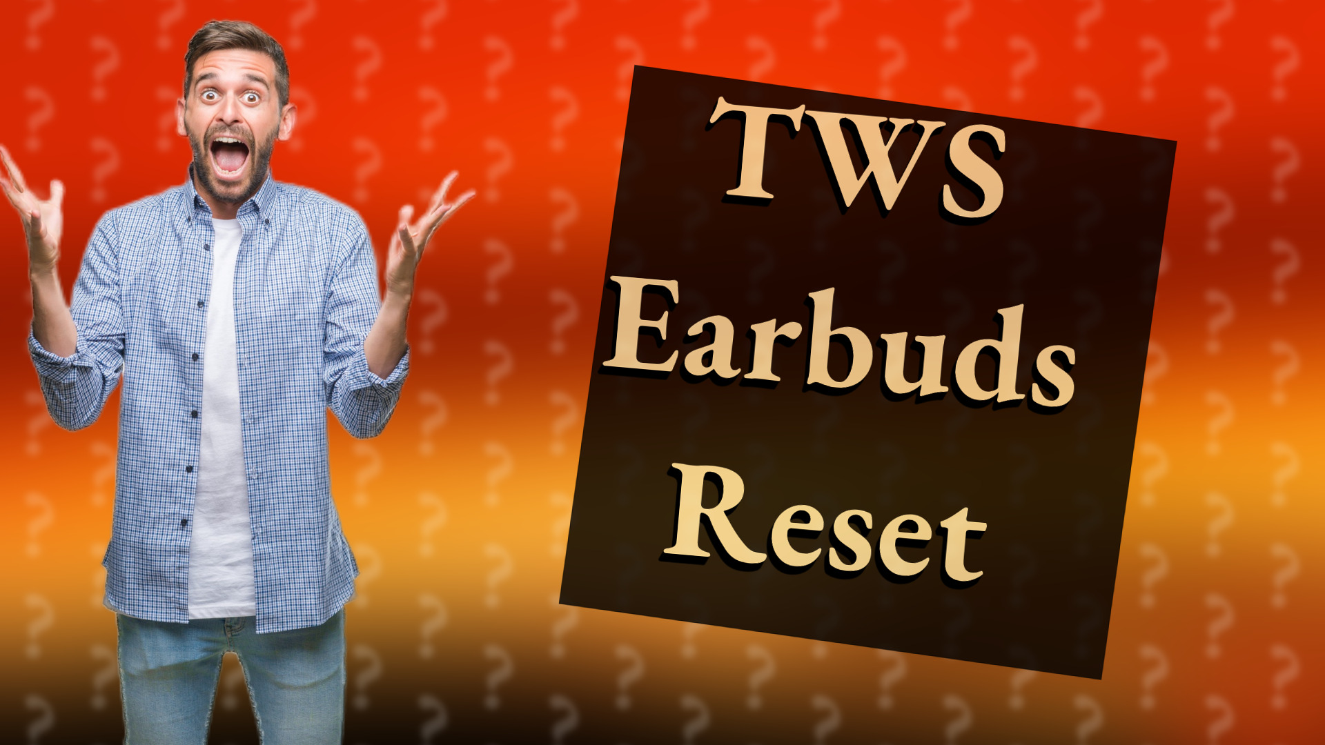 TWS Earbuds Reset
