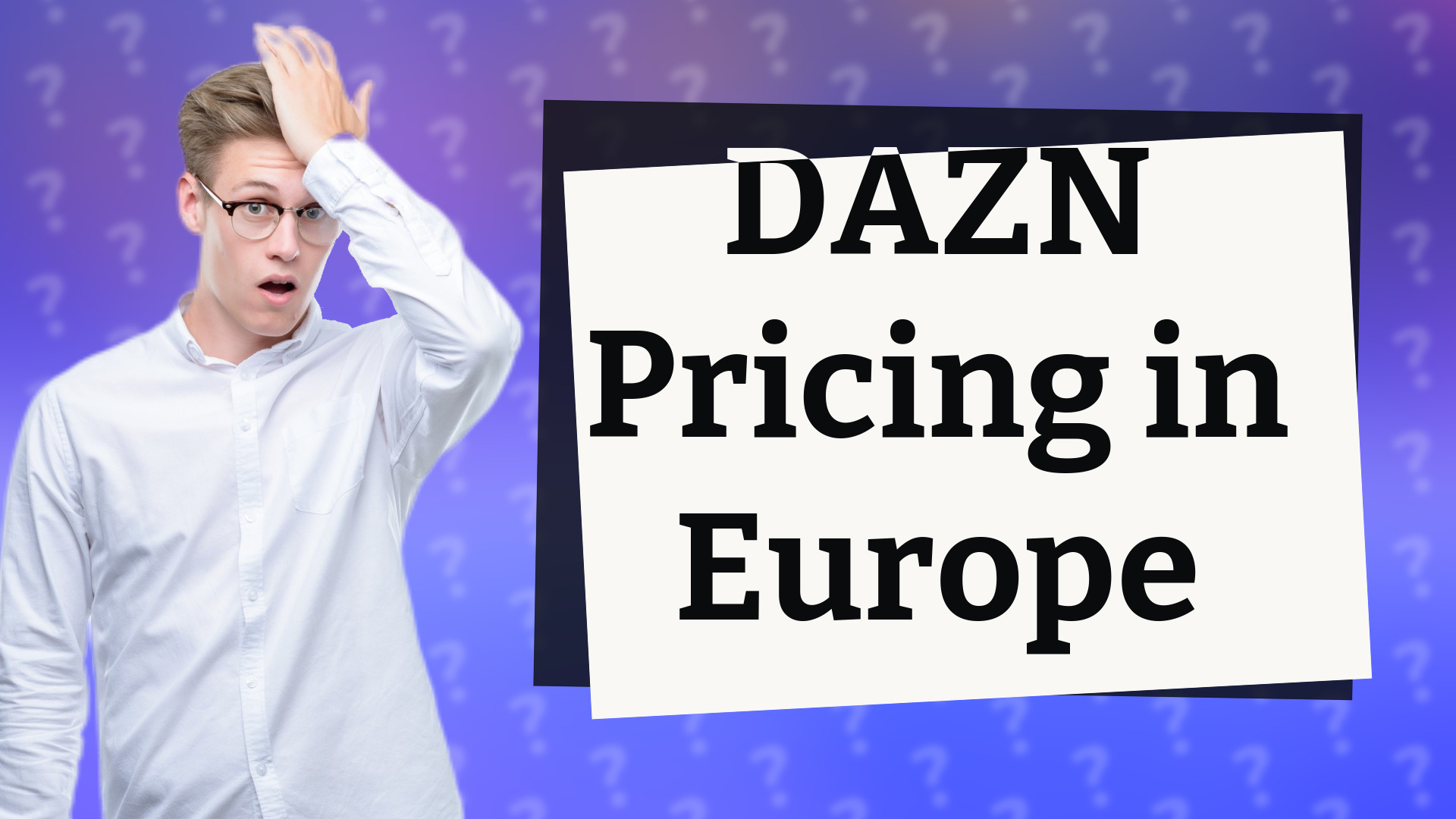 DAZN Pricing in Europe