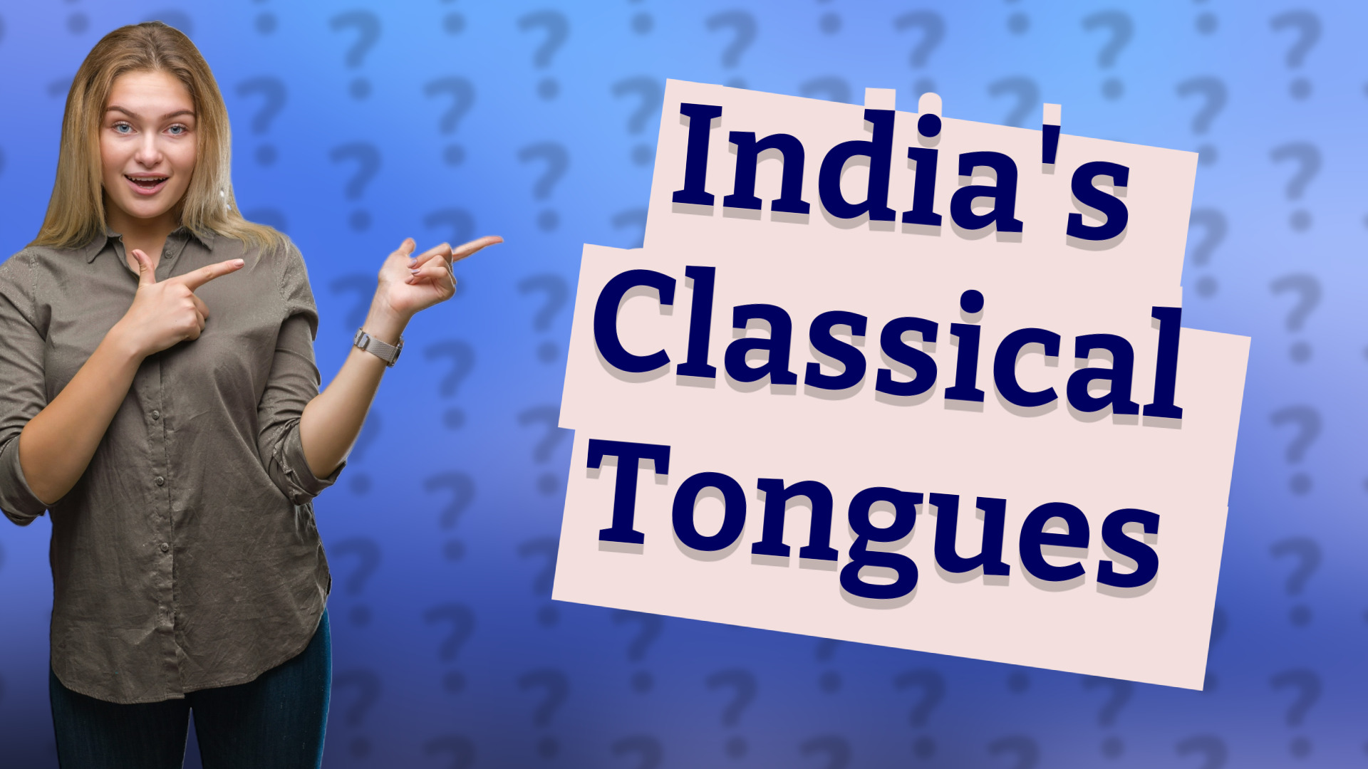 India's Classical Tongues
