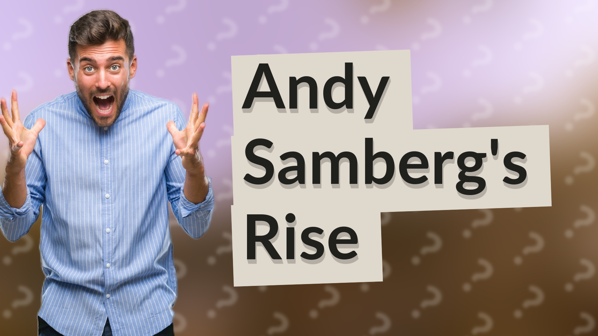 Andy Samberg's Rise