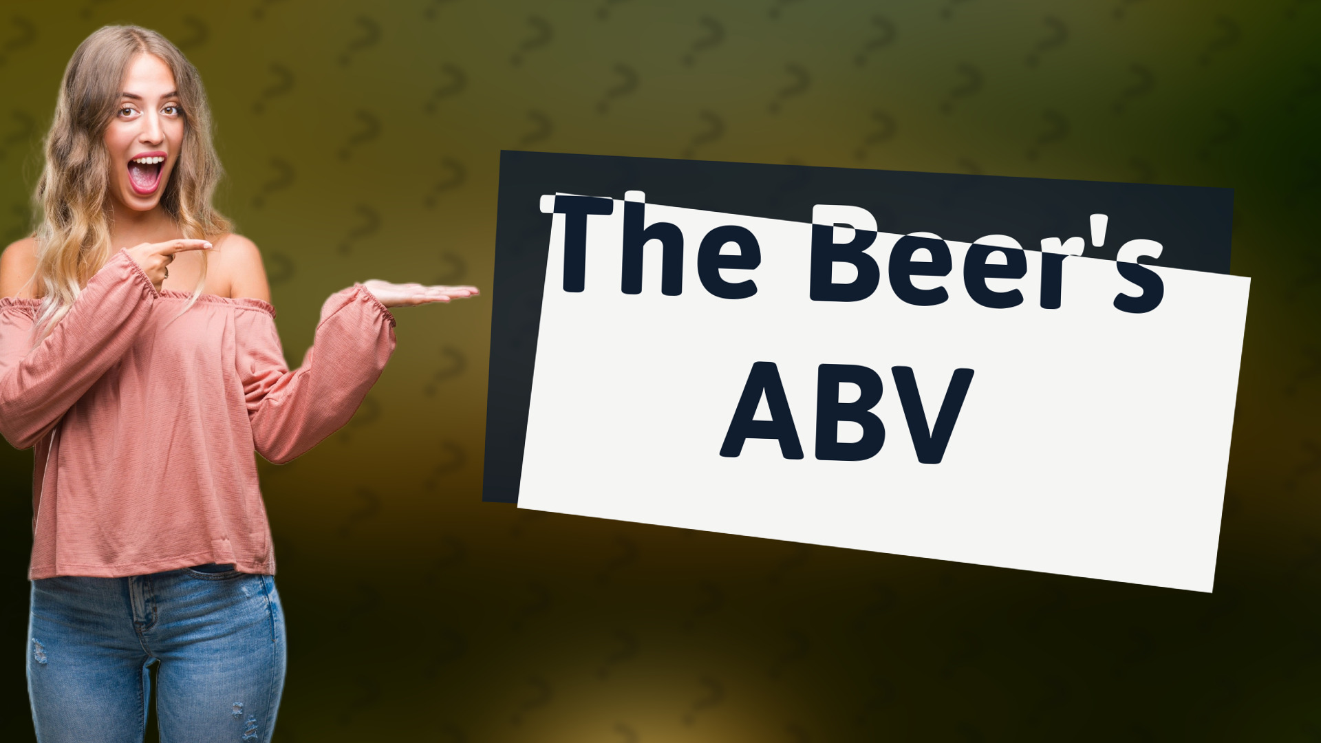 The Beer's ABV
