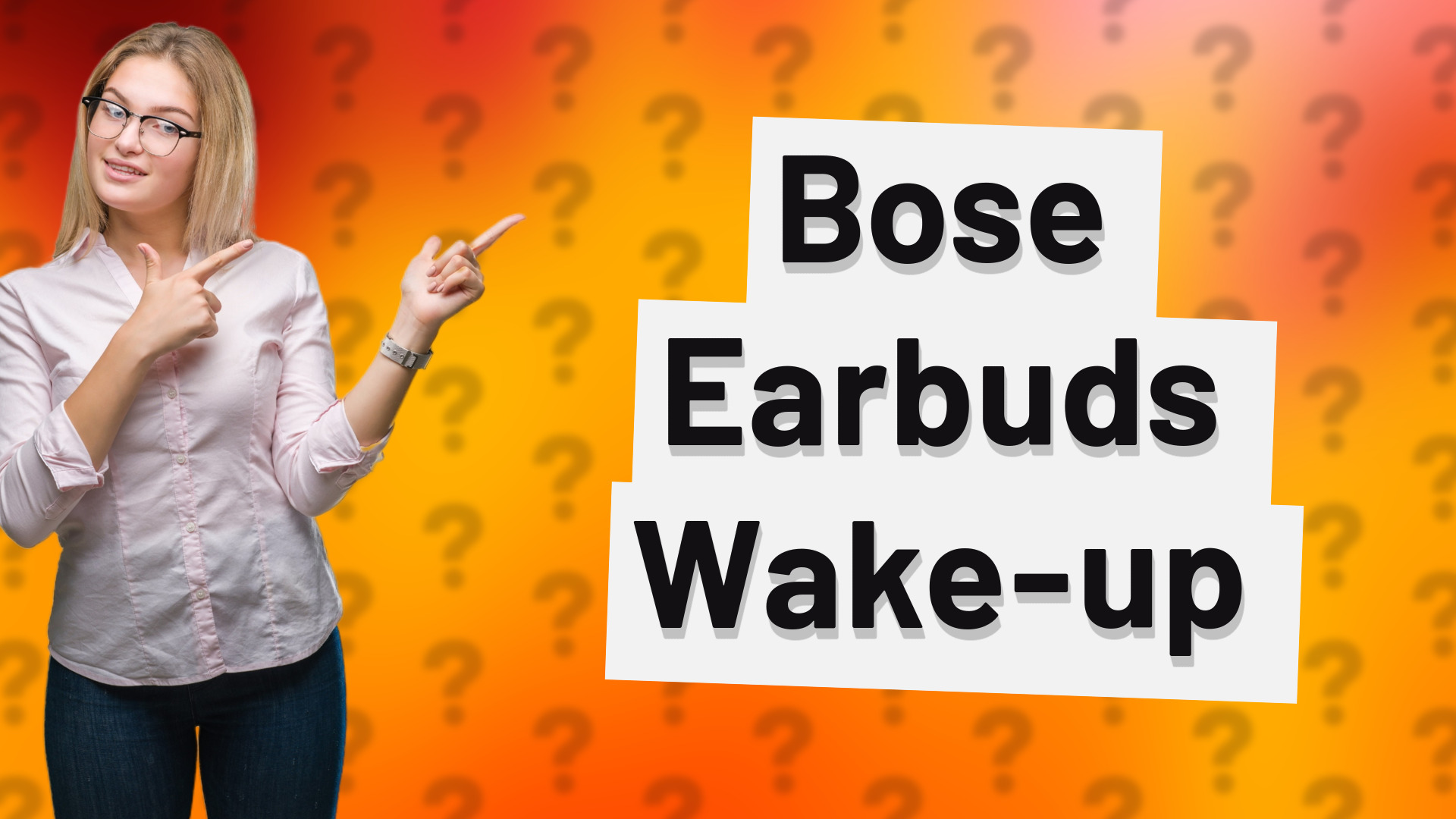Bose Earbuds Wake-up