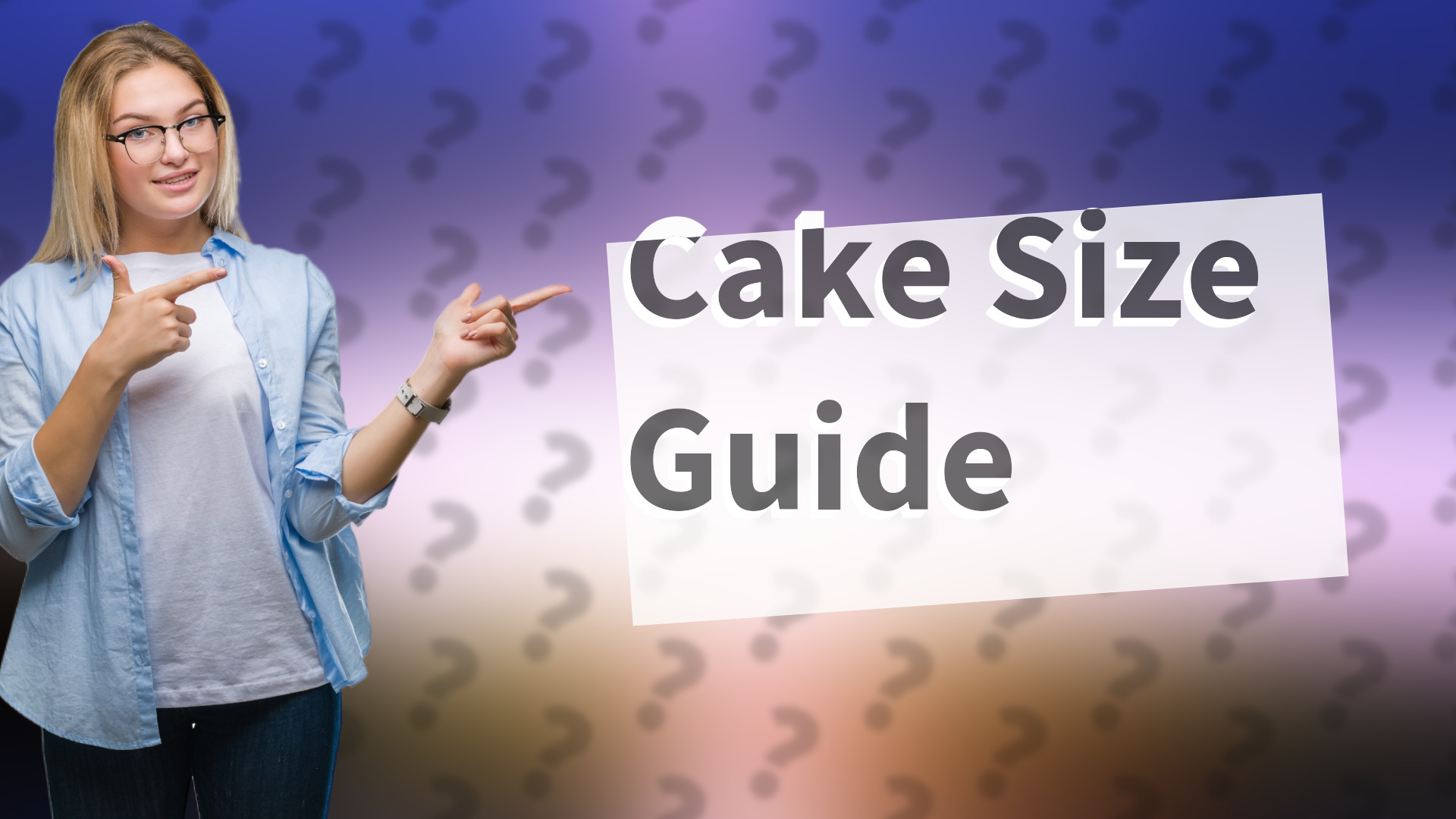Cake Size Guide