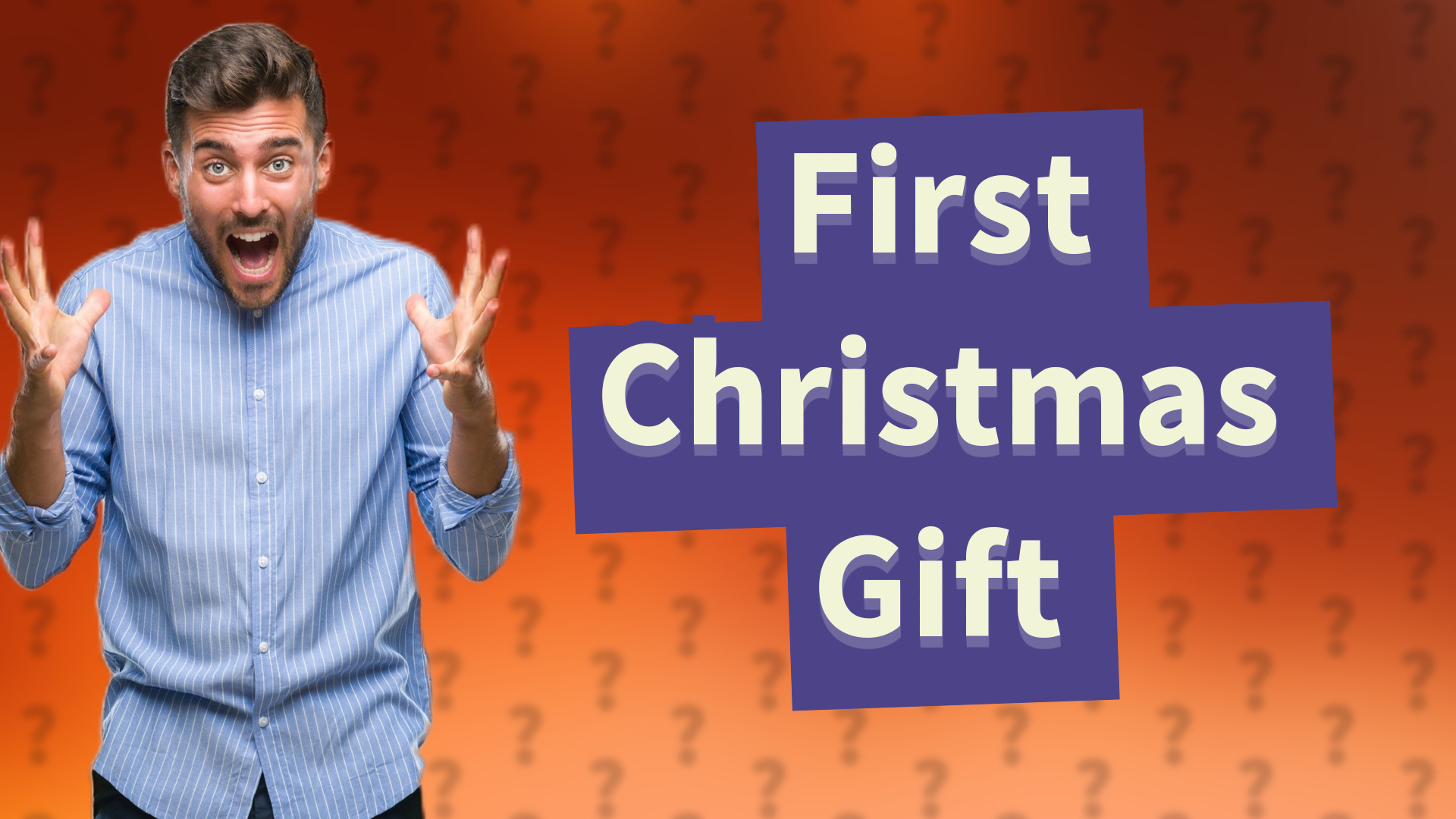 First Christmas Gift