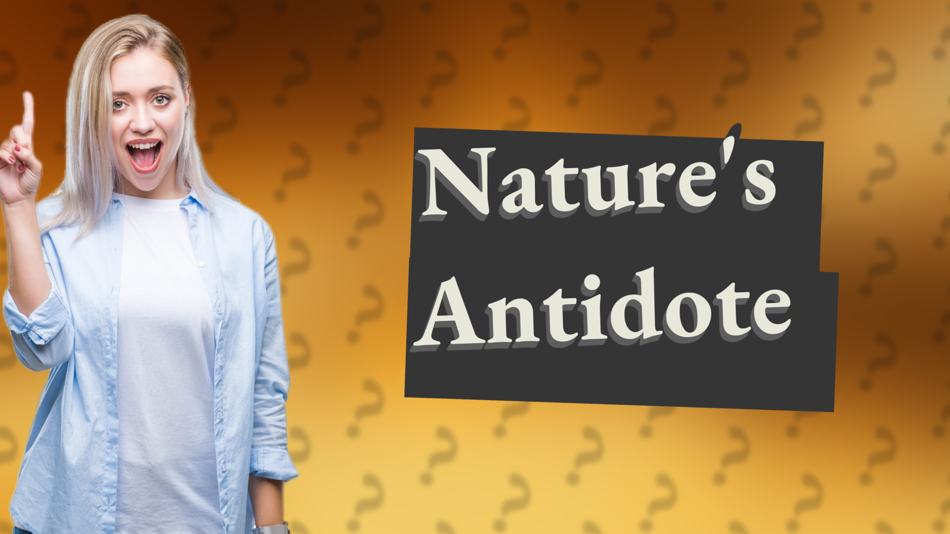 Nature's Antidote