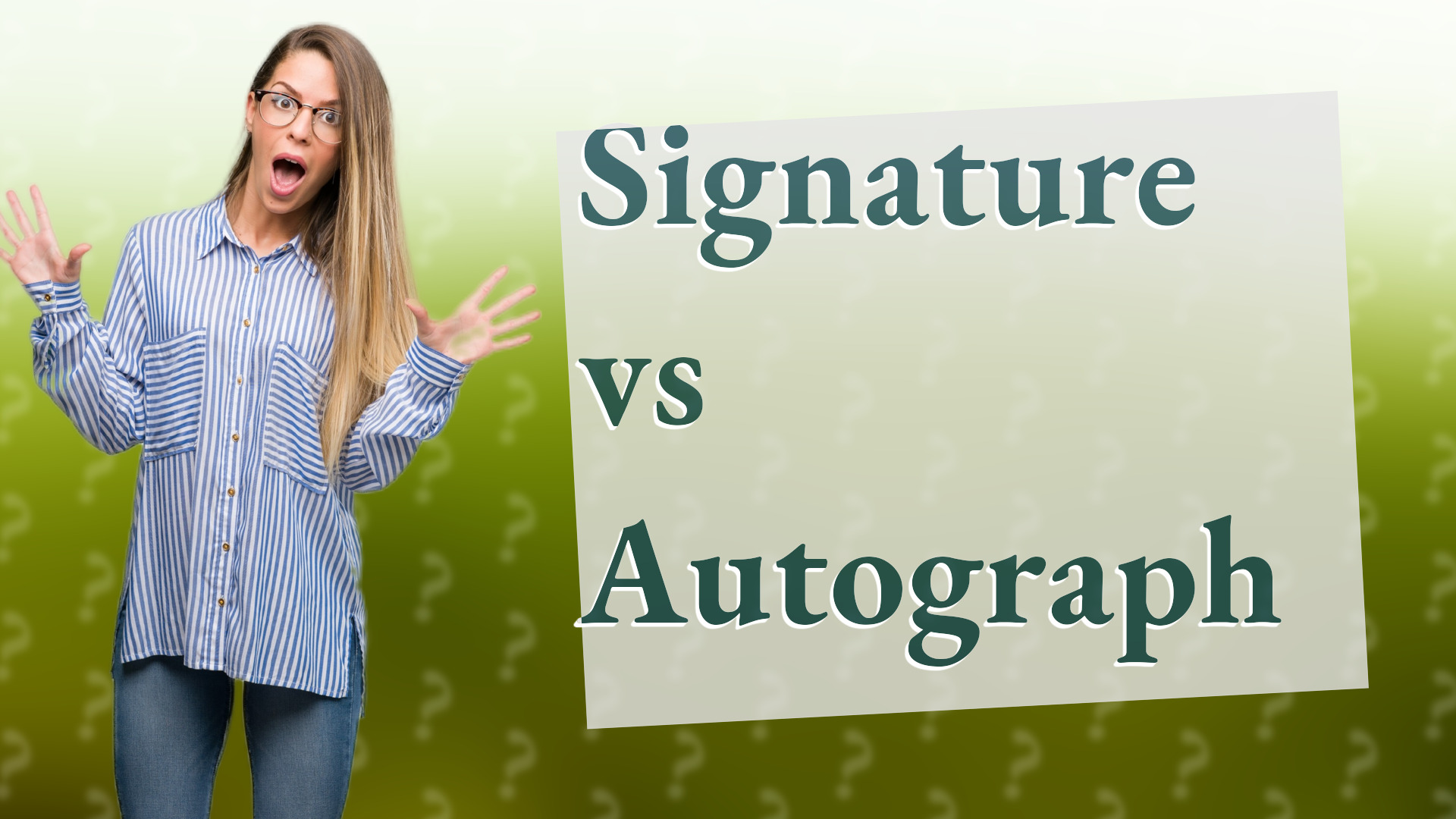 Signature vs Autograph