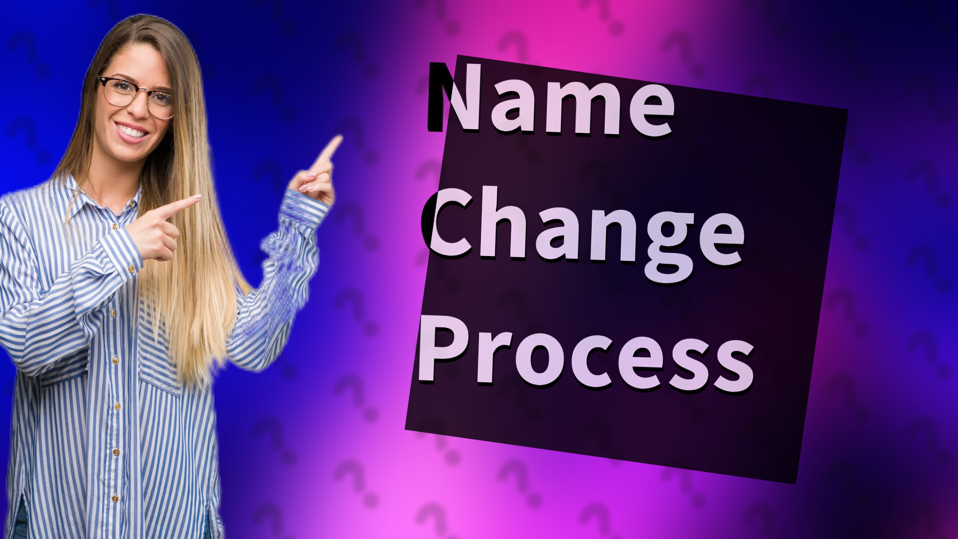 Name Change Process