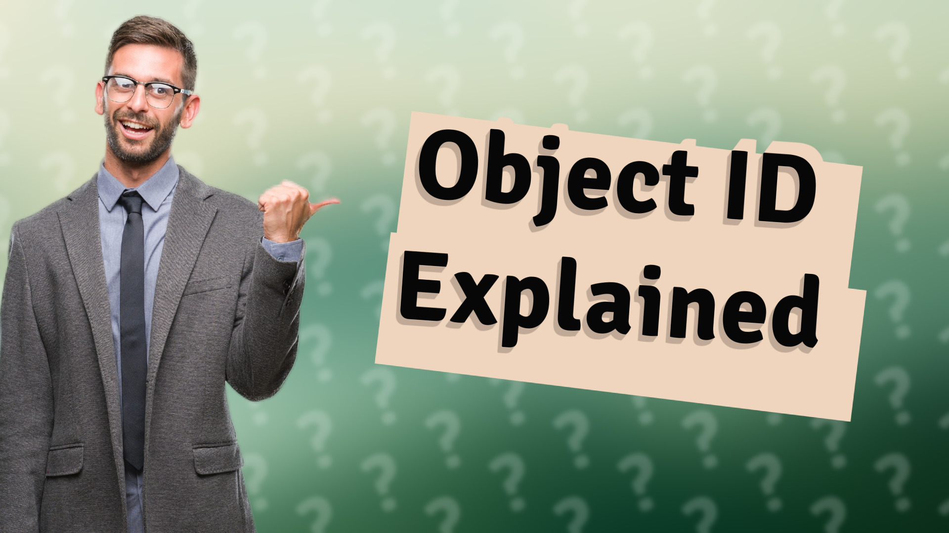 Object ID Explained