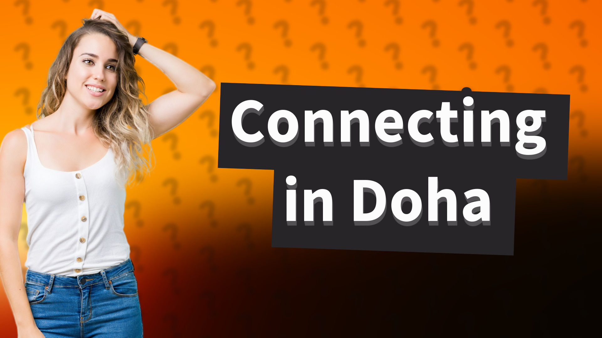 Connecting in Doha
