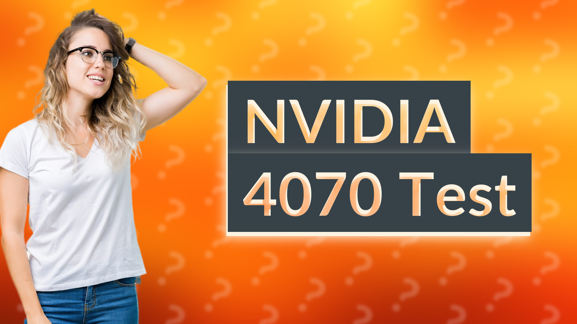 NVIDIA 4070 Test