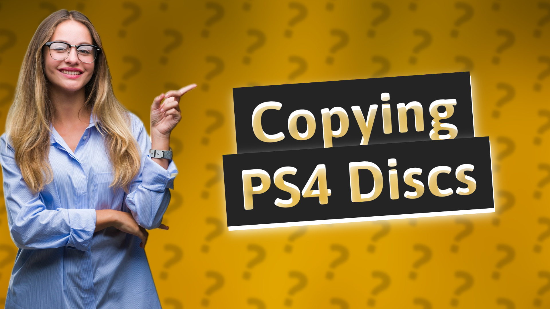 Copying PS4 Discs